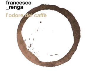Francesco Renga - L'odore del caffè