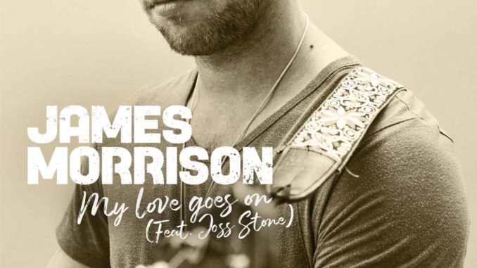 James Morrison - My Love Goes On
