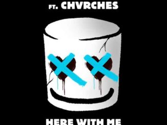 Marshmello - Here With Me feat. CHVRCHES