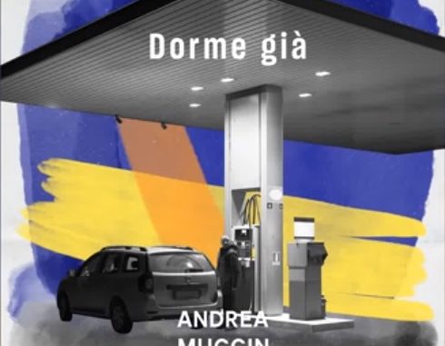Andrea Muccin - Dorme già