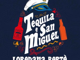 Loredana Bert&egrave; - Tequila e San Miguel