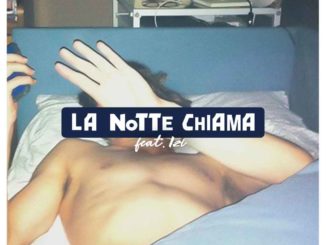 Ex-Otago ft. Izi - La notte chiama