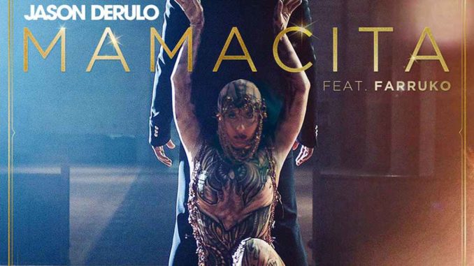 Jason Derulo - Mamacita