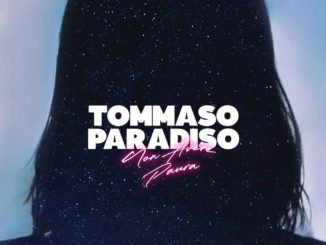 Tommaso Paradiso - Non Avere Paura