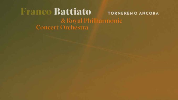 Franco Battiato - Torneremo ancora