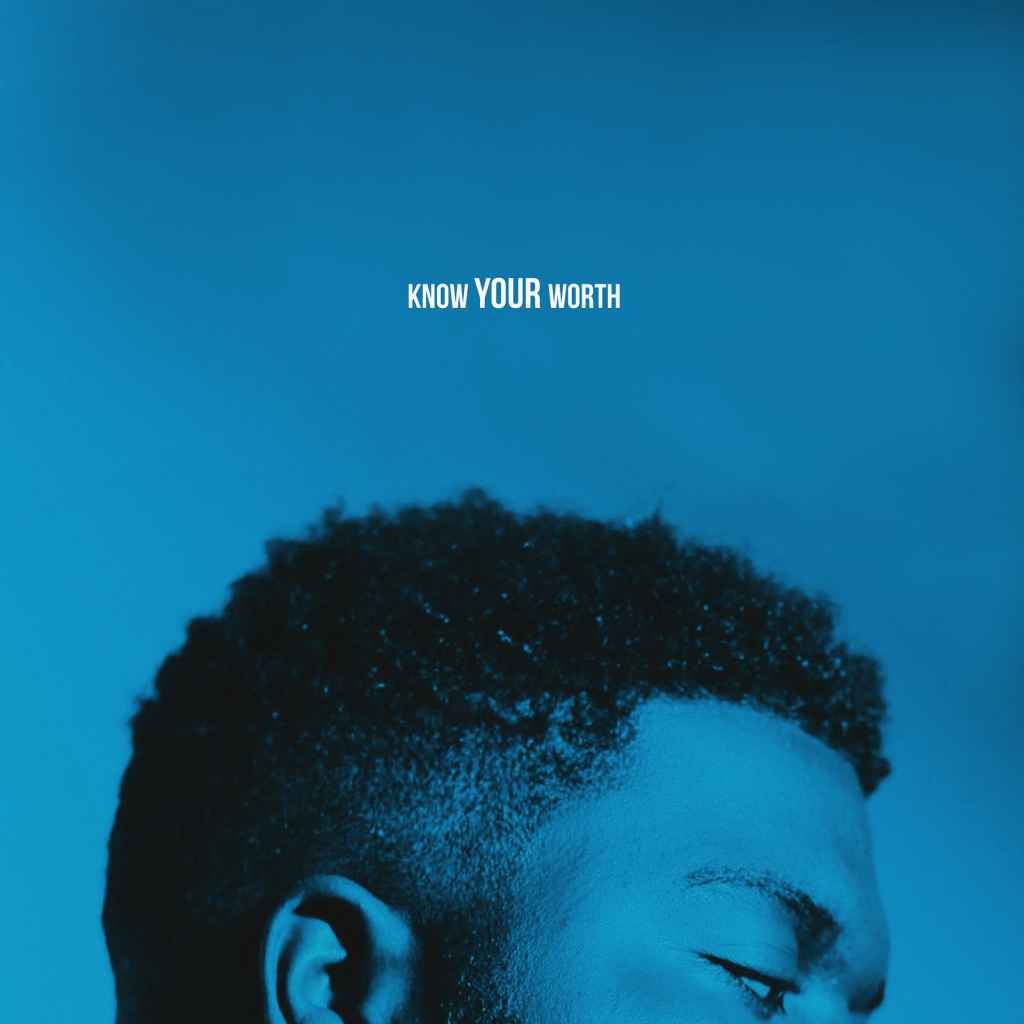 Khalid x Disclosure - Know Your Worth