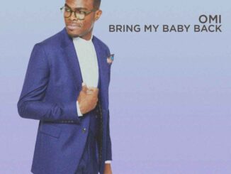 OMI - Bring My Baby Back