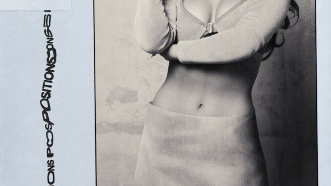 Ariana Grande - Positions