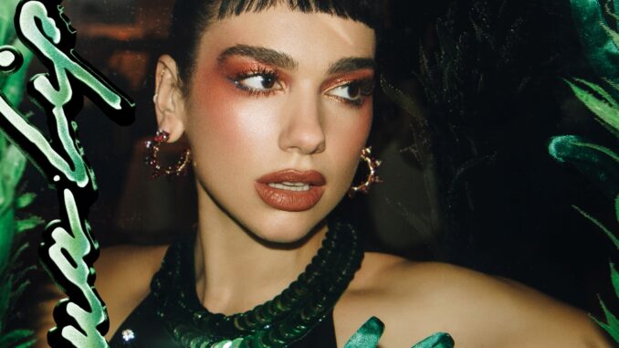 Dua Lipa - We're Good