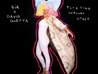 Sia and David Guetta - Floating Through Space