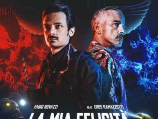 Fabio Rovazzi - La Mia Felicità Featuring Eros Ramazzotti