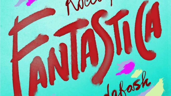 Rocco Hunt feat. Boomdabash - Fantastica