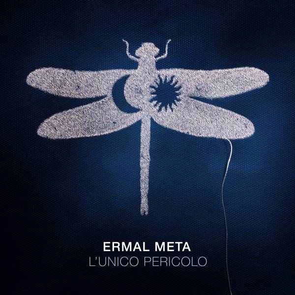 Ermal Meta - L'unico pericolo