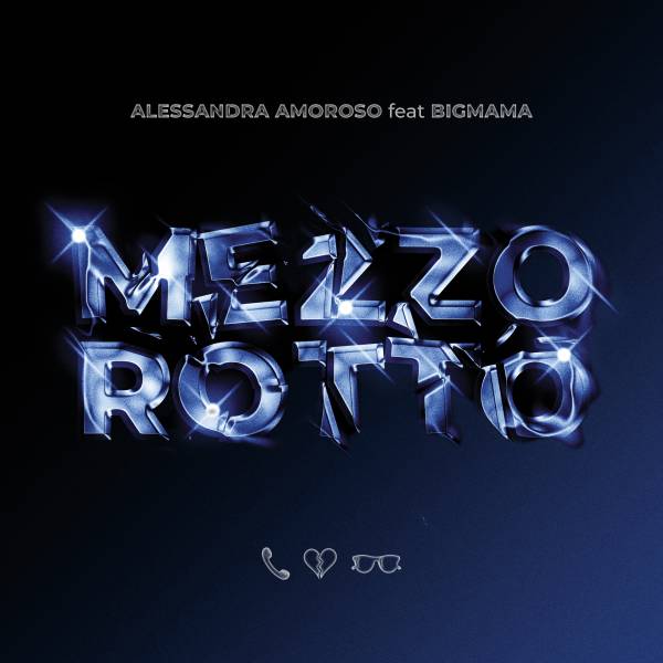 Alessandra Amoroso feat. BigMama - Mezzo Rotto