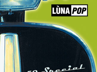 Lùnapop - 50 Special