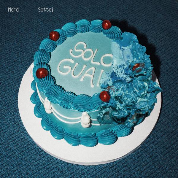 Mara Sattei - Solo Guai