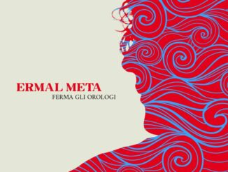 Ermal Meta - Ferma gli Orologi