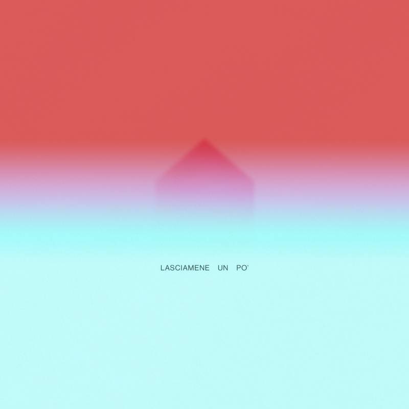 Tommaso Paradiso - Lasciamene un po'