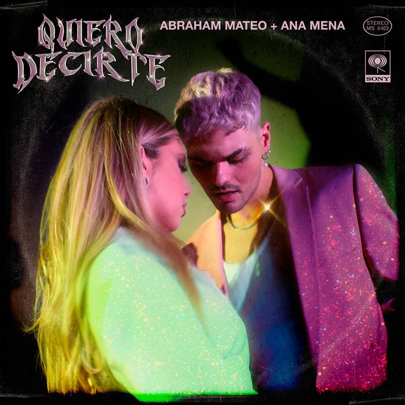 Abraham Mateo, Ana Mena - Quiero Decirte