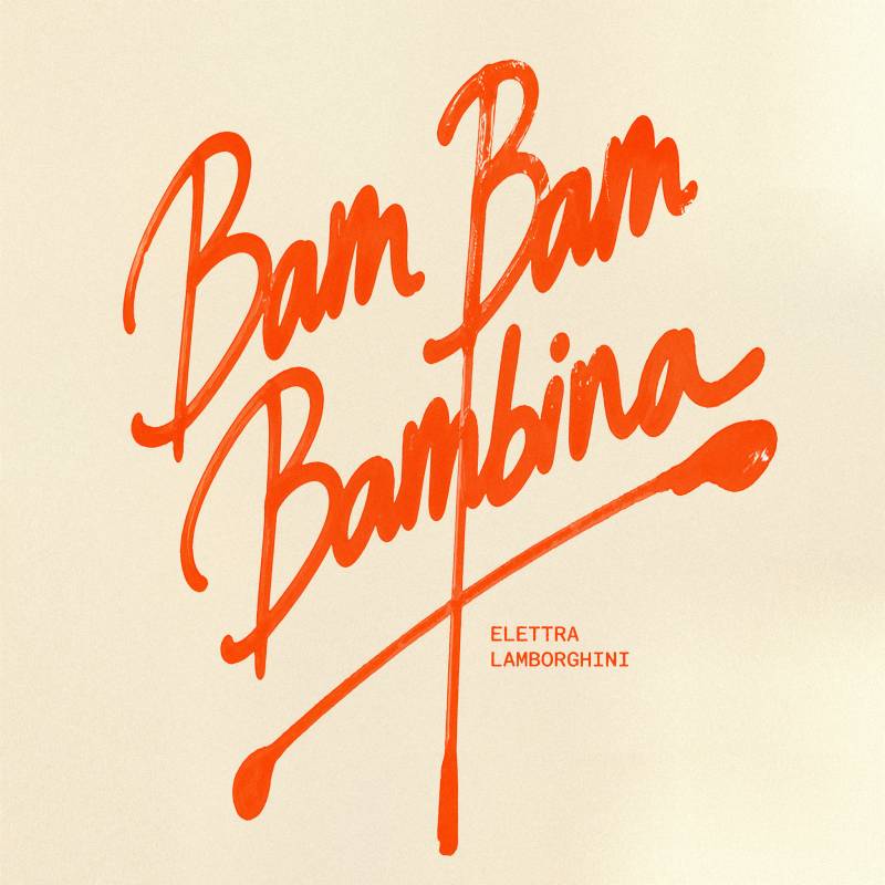 Elettra Lamborghini - Bam Bam Bambina