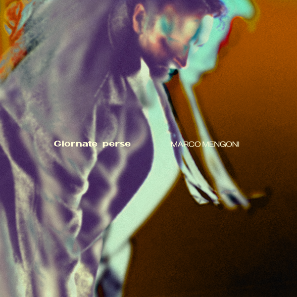 Marco Mengoni Giornate Perse
